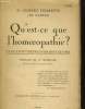 QU'EST CE QUE L'HOMOEOPATHIE? CE QUE TOUT MEDECIN EN DOIT SAVOIR. Dr GILBERT CHARETTE