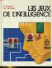 LES JEUX DE L'INTELLIGENCE. F. AGOSTINI / N.A. DE CARLO