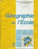 GEOGRAPHIE DE L'ECOLE MARS 1997. COLLECTIF