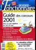 DEVENIR FONTIONNAIRE N°11. NUMERO SPECIAL 2001. GUIDE DES CONCOURS. COLLECTIF