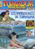 TUMADOR MAGAZINE N°19. LES IMPRUDENCES DE TUMAWAK.... COLLECTIF