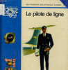 LE PILOTE DE LIGNE. COLLECTIF