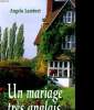 UN MARIAGE TRES ANGLAIS. ANGELA LAMBERT