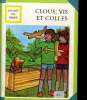 CLOUS, VIS ET COLLES. COLLECTIF