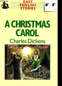 A CHRISTMAS CAROL. EASY ENGISH STORIES 6e/5e