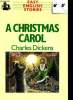 A CHRISTMAS CAROL. EASY ENGISH STORIES 6e/5e. CHARLES DICKENS