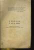 LE JEU DE LA VIE ET DE LA MORT. MEDITATION PAR PERSONNAGES, D'APRES LES VIEUX MAITRES DU XVe SIECLE FRANCAIS. COLLECTIF