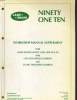 NINTETY ONE TEN. WORKSHOP MANUAL SUPPLEMENT FOR LAND ROVER NINETY AND ONE TEN V8 WITH LT85 FIVE SPEED GEEARBOX ANS LT230T TRANSFER GEARBOX. COLLECTIF