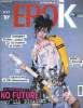LE MAGAZINE DE LA FNAC EPOK N&deg;12. INTERNET HACKERS: LUMIERE SUR CES HOMMES DE L'OMBRE.... COLLECTIF