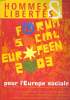 HOMMES & LIBERTES N°124. FORUM SOCIAL EUROPEEN 2003 POUR L'EUROPE SOCIALE. LA FAILLITE DU SYSTEME POLITIQUE EN ALGERIE.... COLLECTIF
