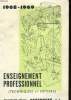 ENSEIGNEMENT PROFESSIONNEL. TECHNIQUES ET METIERS. 1968-1969. COLLECTIF