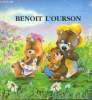 BENOIT L'OURSON. COLLECTIF