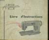 LIVRE D'INSTRUCTION MM 20 AUTOMATIC (MACHINE A COUDRE). COLLECTIF