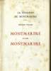 LA CHANSON DE MONTMARTRE. 1/ MONTMARTRE AVEC MONTMARTRE. MICHEL HERBERT