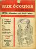 "AUX ECOUTES DU MONDE 44e année n°1974. GREVES: ""L'INTENDANCE"" ENTRE DANS LA ""GROGNE"" / PAS D'EUROPE NAUFRAGEE...". COLLECTIF