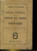 CHEMIN DE FER D'ORLEANS. ORDRE GENERAL REGLANT LE SERVICE DES GARDES ET DES POSEURS-GARDES N&deg;6. COLLECTIF