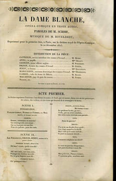 LA DAME BLANCHE, OPERA COMIQUE EN TROIS ACTES. PAROLES DE M. SCRIBE / MUSIQUE DE M. BOYELDIEU