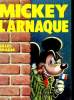 MICKEY L'ARNAQUE. EURO-DISNEYLAND. GILLES SMADJA