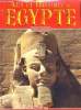 ART ET HISTOIRE E L'EGYPTE. 5000 ANS DE CIVILISATION. ALBERTO CARLO CARPICECI