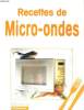 RECETTES DE MICRO-ONDES. COLLECTIF