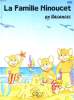 LA FAMILLE MINOUCET EN VACANCES. COLLECTIF