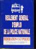 REGLEMENT GENERAL D'EMPLOI DE LA POLICE NATIONAL. COLLECTIF