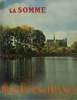LA SOMME. RICHESSES DE FRANCE N°51