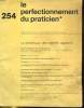 LE PERFECTIONNEMENT DU PRATICIEN N°254. LA DIETETIQUE DES OPERES DIGESTIFS. COLLECTIF