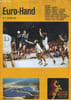 EURO-HAND N&deg;1. RUKOMET, ROKOMET RAKOMET.... COLLECTIF