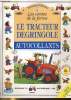LE TRACTEUR DEGRINCOLE. HATHER AMERY ET COLLECTIF