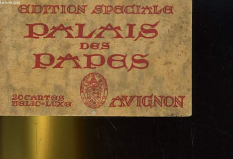 PALAIS DES PAPES. AVIGNON. COLLECTIF