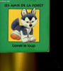 LES AMIS DE LA FORET. COLLECTIF