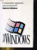 MICROSOFT WINDOWS. GUIDE DE L'UTILISATEUR. COLLECTIF
