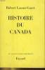 HISTOIRE DU CANADA. ROBERT LACOUR-GAUET