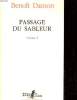 PASSAGE DU SABLEUR. POESIE I. BENOIT DAMON