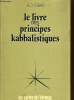 LE LIVRE DES PRINCIPES KABBALISTIQUES. AD GRAD