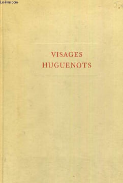 VISAGES HUGUENOTS. HERTIG JULES