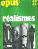 REALISMES. OPUS INERHNATIONALES 44/45