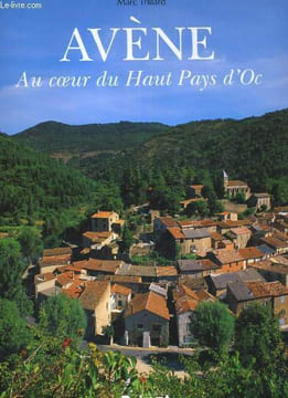 AVENE AU COEUR DU PAYS D OC. TRILLARD MARC