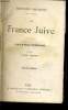 LA FRANCE JUIVE ESSAI D HISTOIRE CONTEMPORAINE TOME2 NOUVELLE EDITION. EDOUARD DRAUMONT