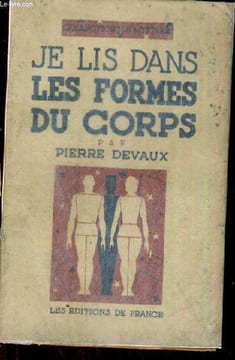 JE LIS DANS LES FORMES DU CORPS. PIERRE DAVAUX