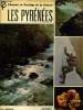 CHARME ET PRESTIGE DE LA FRANCE LES PYRENEES. UBIERGO JEAN