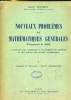 NOUVEAUX PROBLEMES DE MATHEMATIQUES GENERALES PROGRAMME DE 1958. Tome 1 Algebre et analyse , calcul différentiel .. ROBERT DELTHEIL