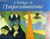 L'HERITAGE DE L'IMPRESSIONNISME. DIANE KELDER