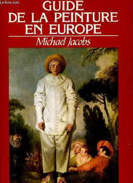 GUIDE DE LA PEINTURE EN EUROPE. MICHAEL JACOBS