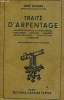 TRAITE D'ARPENTAGE - NOTIONS GENERALES - LEVER DES DETAILS NIVELLEMENT - BORNAGE - CADASTRE - REMEMBREMENT - LEGISLATION FORMULAIRE. RENE DANGER