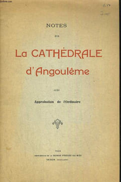 NOTES SUR LA CATHEDRALE D'ANGOULÊME AVEC APPROBATION DE L'ORDINAIRE.. L.J.C.
