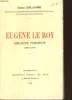 EUGENE LE ROY. ROMANCIER PERIGORDIN (1836-1907). GASTON GUILLAUME