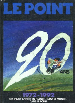 1972-1992. VINGT ANS EN FRANCE DANS LE MONDE DANS LE POINT.. PIERRE BILLARD, CHRISTINE RIGOLLET