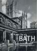 THE HISTORIC CITY OF BATH ENGLAND. COLLECTIF